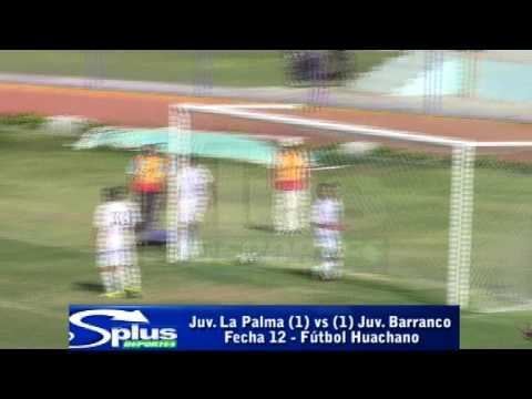 JUV. LA PALMA (1) vs (1) JUV. BARRANCO - Fecha 12 - Fútbol Huachano 2014.