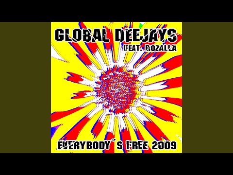 Everybody's Free (2009 Rework) (2009 Club Mix)