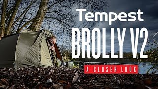Tempest Brolly V2 &amp; Accessories – A Closer Look