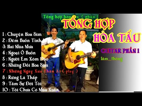 Tổng Hợp Hòa Tấu GUITAR BOLERO LÂM THÔNG phần 1 / Guitar Bolero Mái Lá - Nhạc Vàng Bolero không lời