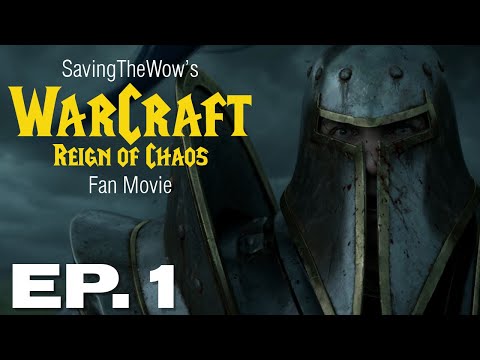 Warcraft 3 Fan Film - Episode 1