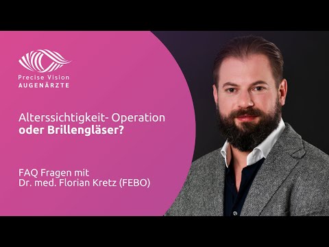 Alterssichtigkeit- Operation oder Brillengläser?
