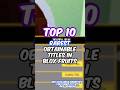 Top 10 Rarest Titles In Blox Fruits