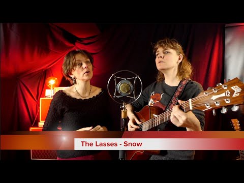 The Lasses - Snow
