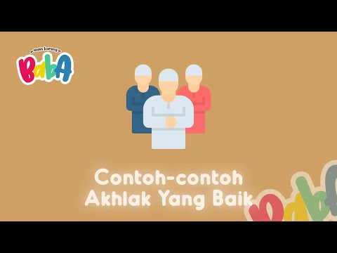 Contoh - Contoh Akhlak Yang Baik | Good Kids Habits | Main Bareng Baba