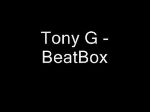 Tony G - BeatBox