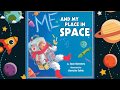 ME AND MY PLACE IN SPACE (StoryTime With Shelby) 📚