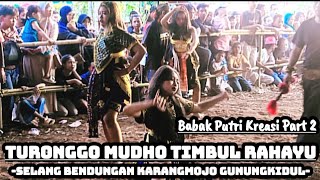 Download lagu TURONGGO MUDHO TIMBUL RAHAYU BABAK PUTRI KREASI PART 2 / SELANG BENDUNGAN KARANGMOJO GUNUNGKIDUL mp3 Download lagu TURONGGO MUDHO TIMBUL RAHAYU BABAK PUTRI KREASI PART 2 / SELANG BENDUNGAN KARANGMOJO GUNUNGKIDUL mp3