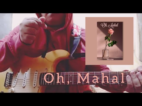 Dro & CLIFF - Oh, Mahal (Guitar Solo Cover)