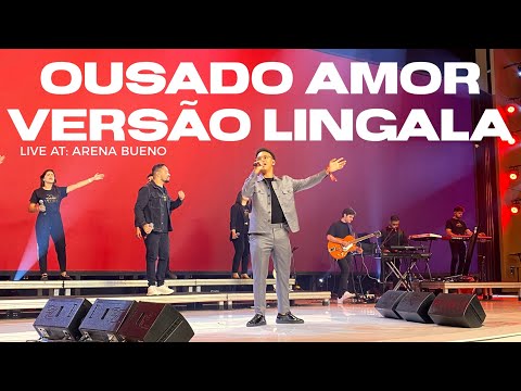 OUSADO AMOR - VERSÃO LINGALA (YO BOLINGO EZANGA)