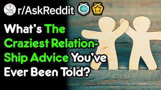 Advice reddit dating Reddit Online