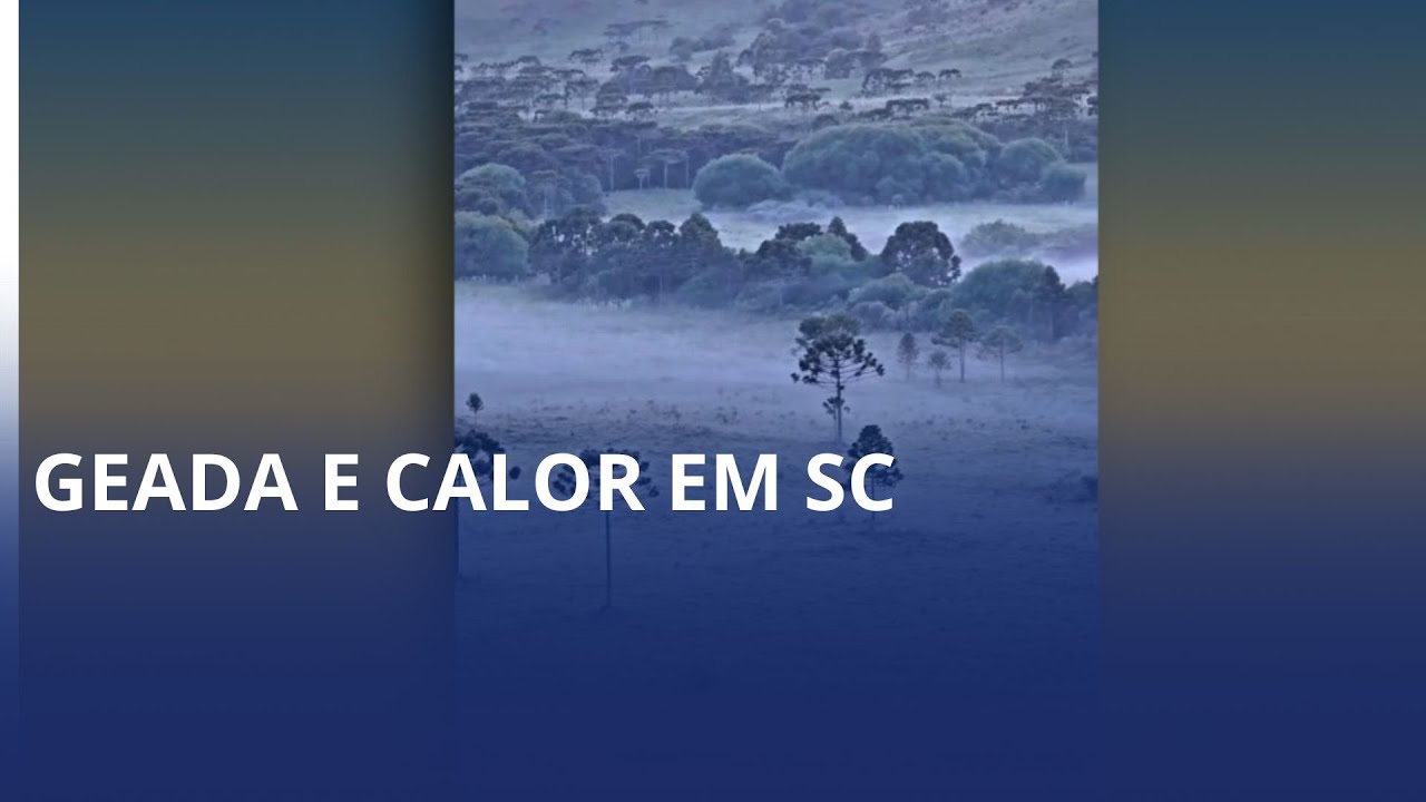 ❄️🌞 Santa Catarina Entre o Frio e o Verão