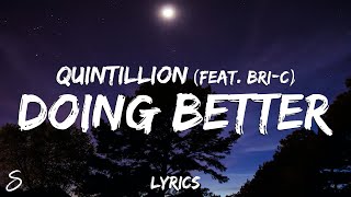 Doing Better Music Video