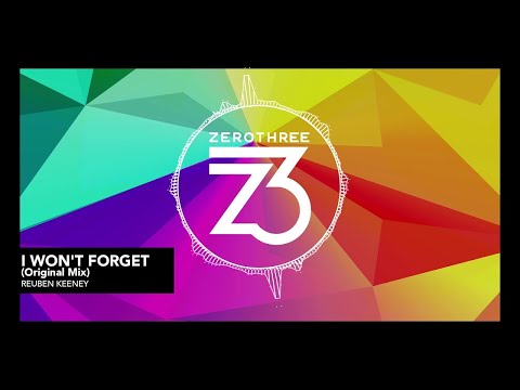 Reuben Keeney - I Won't Forget