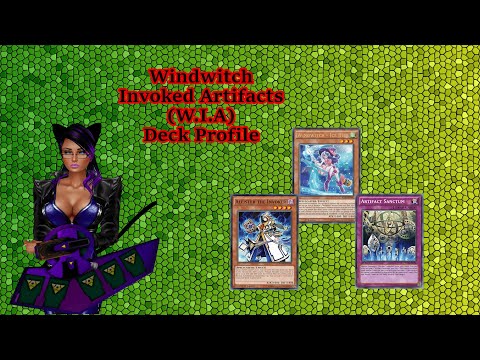 Windwitch Invoked Artifact (W.I.A) Deck Profile September 2020