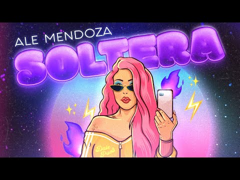 Ale Mendoza - SOLTERA [Official Music Video]
