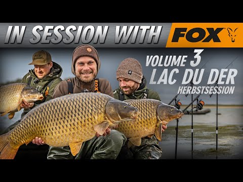 In Session with Fox Volume 3 - Lac Du Der (Karpfenangeln)