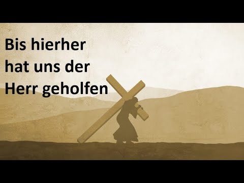 Bis hierher hat uns der Herr geholfen - Andreas Ackermann - 31.12.2021