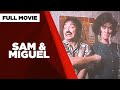 SAM & MIGUEL: Vic Sotto, Joey de Leon, Rio Diaz & Panchito  |  Full Movie