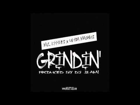 Grindin' - M.O. Littles x Ultra Magnus (Prod. by Dj Slam)