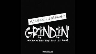 Grindin' - M.O. Littles x Ultra Magnus (Prod. by Dj Slam)