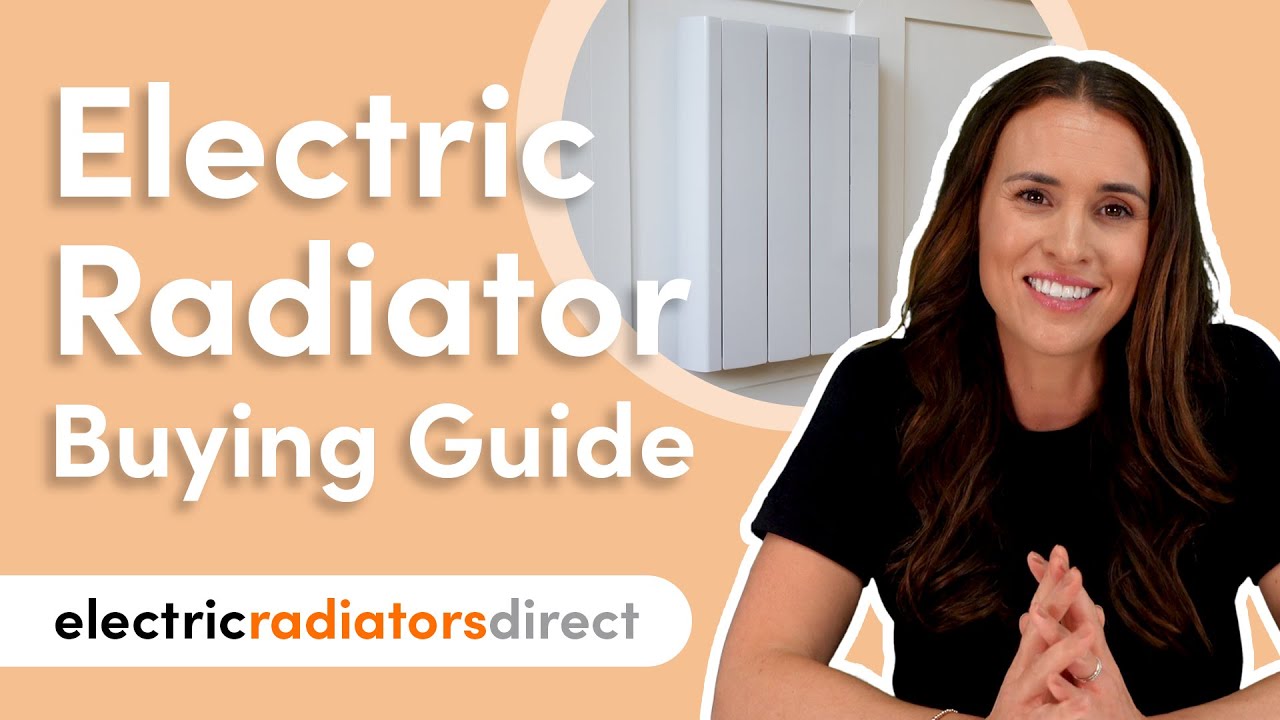 Watch video Electric Radiators: The Complete Buying Guide | Electric Radiators Direct Now Electric Radiators: The Complete Buying Guide | Electric Radiators Direct