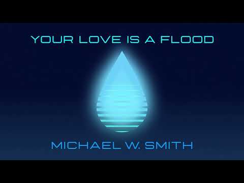 Thumbnail for Your Love Is A Flood video