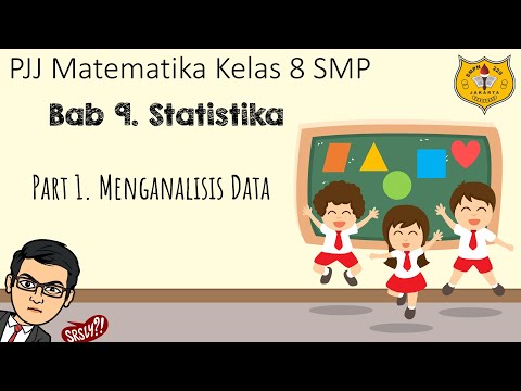 Statistika Kelas 8 [Part 1] - Menganalisis Data