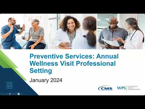 Encore: Preventive Services Annual Wellness Visit Professional Setting