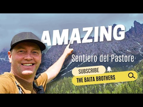 Il Sentiero del Pastore - Rifugio Baion / Bajon