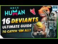Once Human ULTIMATE Deviant Securement Guide - Get 16 Unique Deviants Early Game!