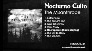 Nocturno Culto - Necroposers (FROM The Misanthrope) 2007