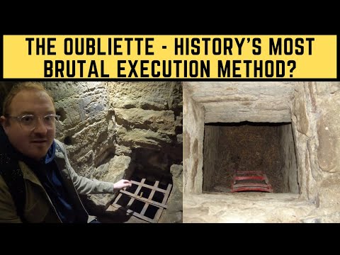 The Oubliette - History's Most BRUTAL Execution Method?