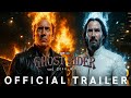 Ghost Rider 3 The Devil Within Official Trailer Nicolas Cage Keanu Reeves