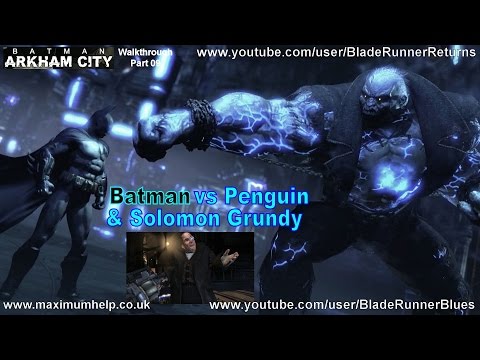 09 Batman vs Penguin & Solomon Grundy! Batman Arkham City Walkthrough Hard New Game Plus PC Max 1080