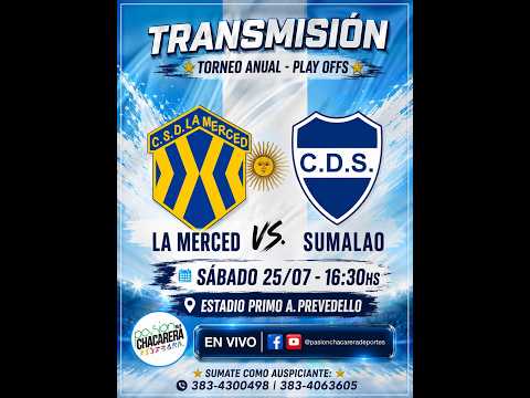 🔴 EN VIVO - Deportivo La Merced vs Deportivo Sumalao - Torneo Anual 2026 - Play Offs