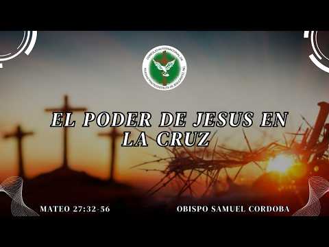 El poder de JESUS en la cruz