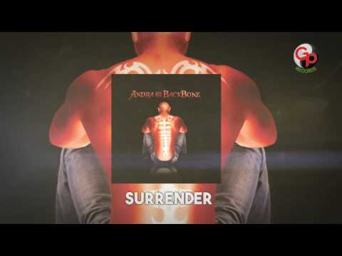 Andra And The Backbone - Surrender