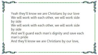 Jars of Clay - They&#39;ll Know We Are Christians by Our Love Lyrics
