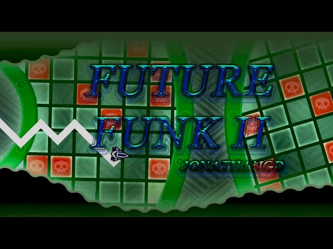 Future Funk II 100% (Insane Demon)