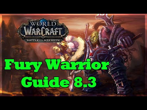 Furor Krieger Guide 8.3 - Deutsch - World of Warcraft BFA!