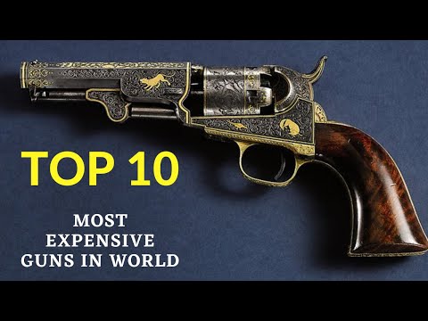 Top 10 Most Expensive Guns In World