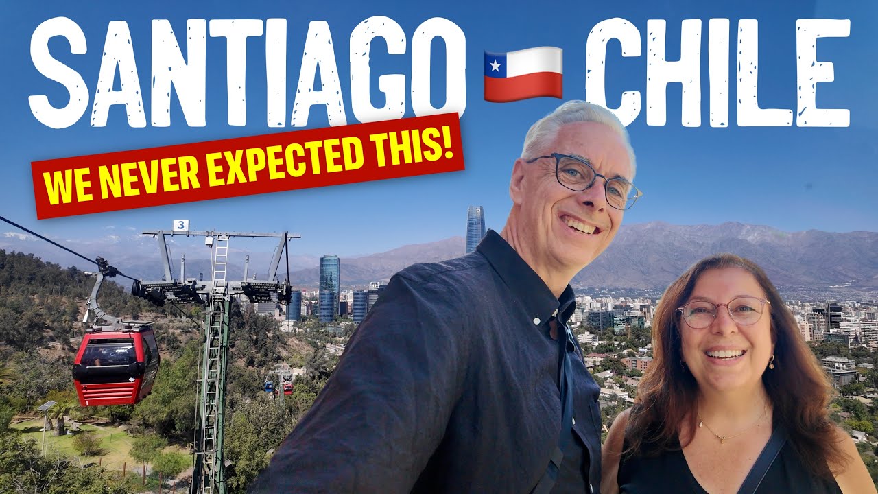 Santiago Blew Us Away! | Chile Travel Guide