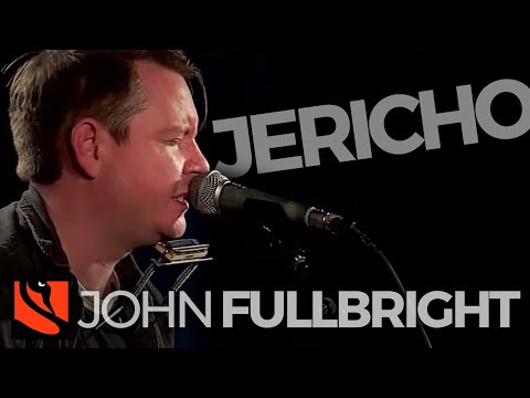 Jericho | John Fullbright