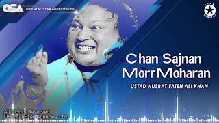 Chan Sajnan Morr Moharan  Nusrat Fateh Ali Khan  c