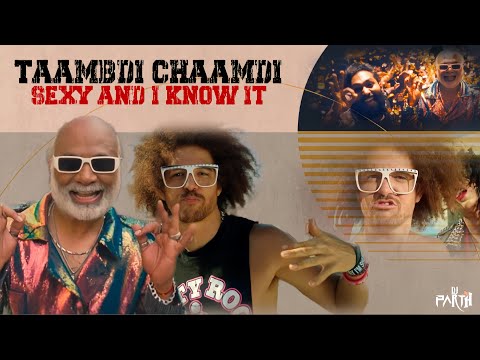 Taambdi Chaambdi X LMFAO Mashup kratex-Shreyas