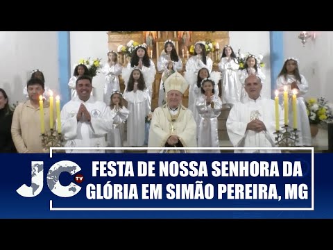 Dom Gil Moreira preside missa da Festa de Nossa Senhora da Glória em Simão Pereira – JCTV – 19/08/25