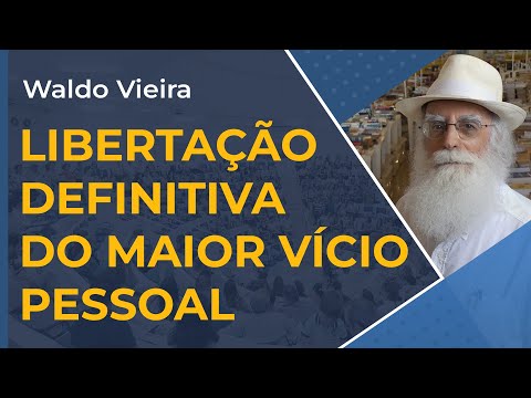 Libertação dos Vícios Pessoais