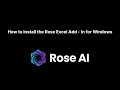 How to Install Rose Excel Add-In for Windows