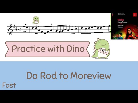 (Fast) Da Rod to Moreview ABRSM 2024 Violin grade 2 A1